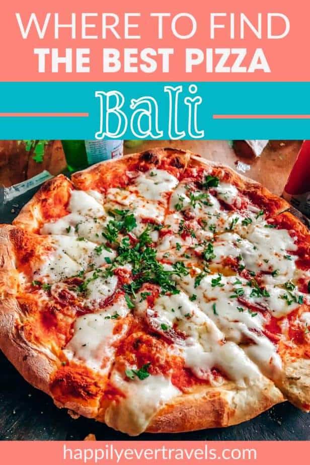 Where to find the best pizza in Bali