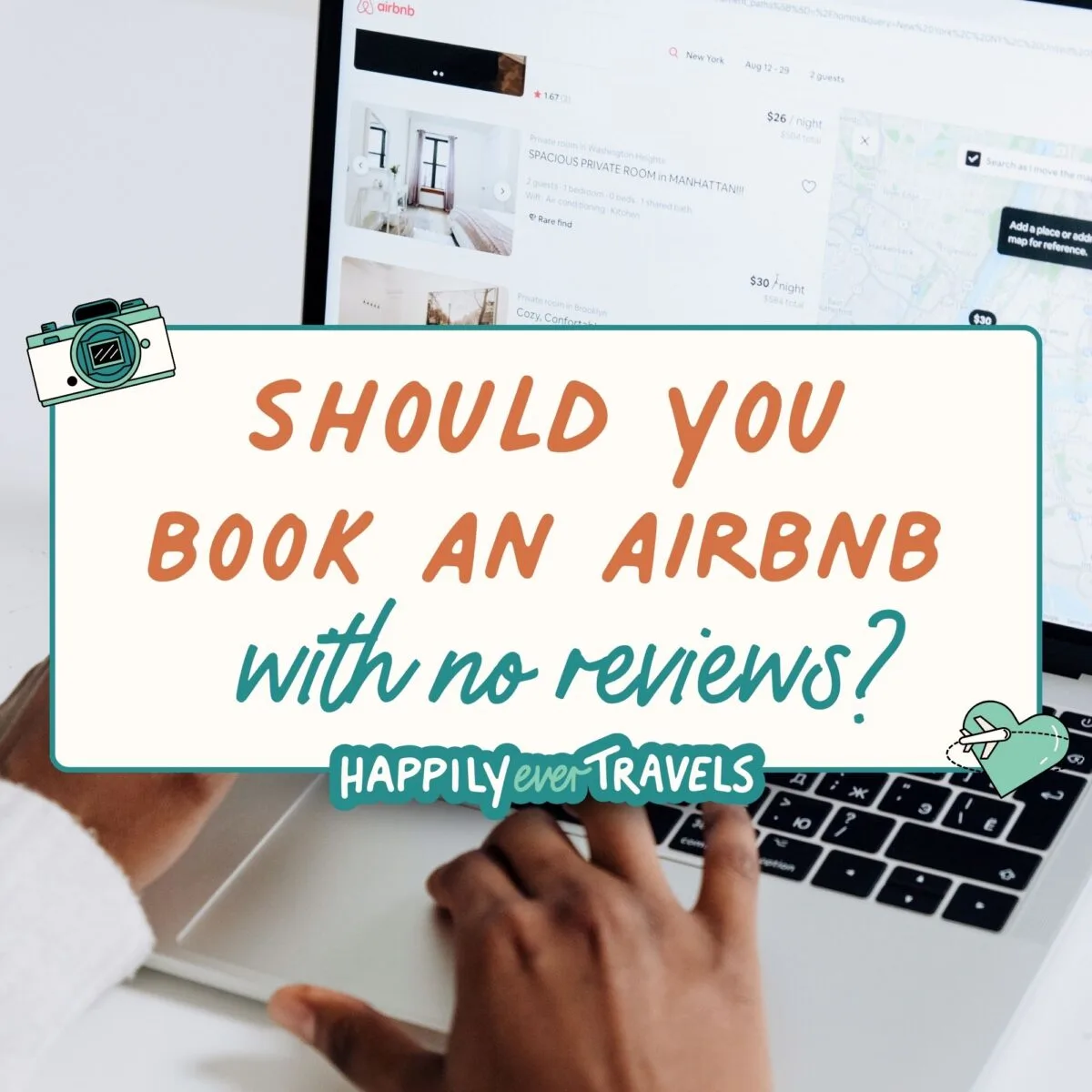 Should You Book an Airbnb with No Reviews? What You Need to Know