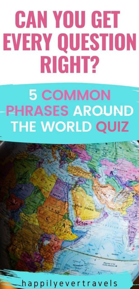 common phrases around the world quiz