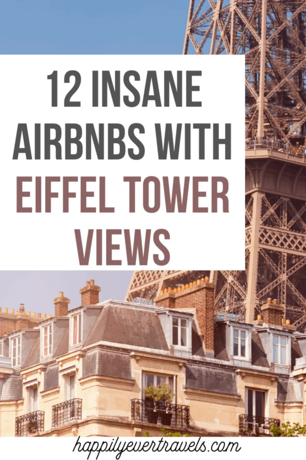 Airbnbs in Paris With Eiffel Tower View