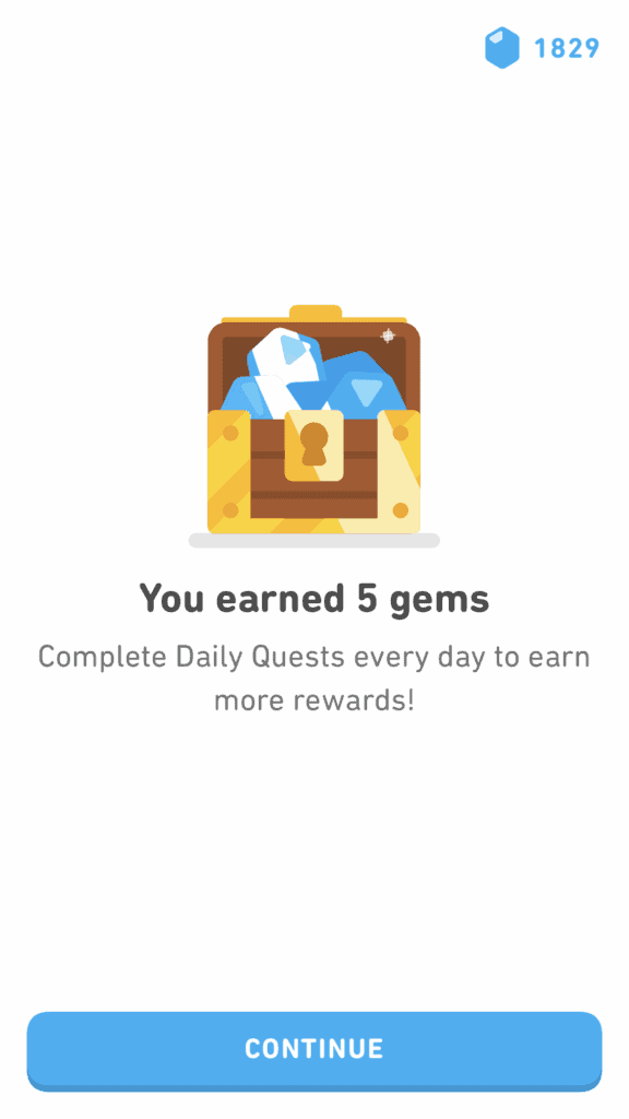 5 Gems earned for completing a daily quest on Duolingo