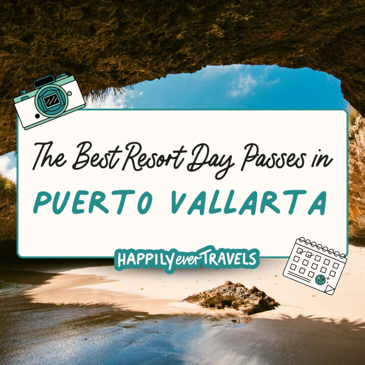 10 of the Best Resort Day Passes in Puerto Vallarta